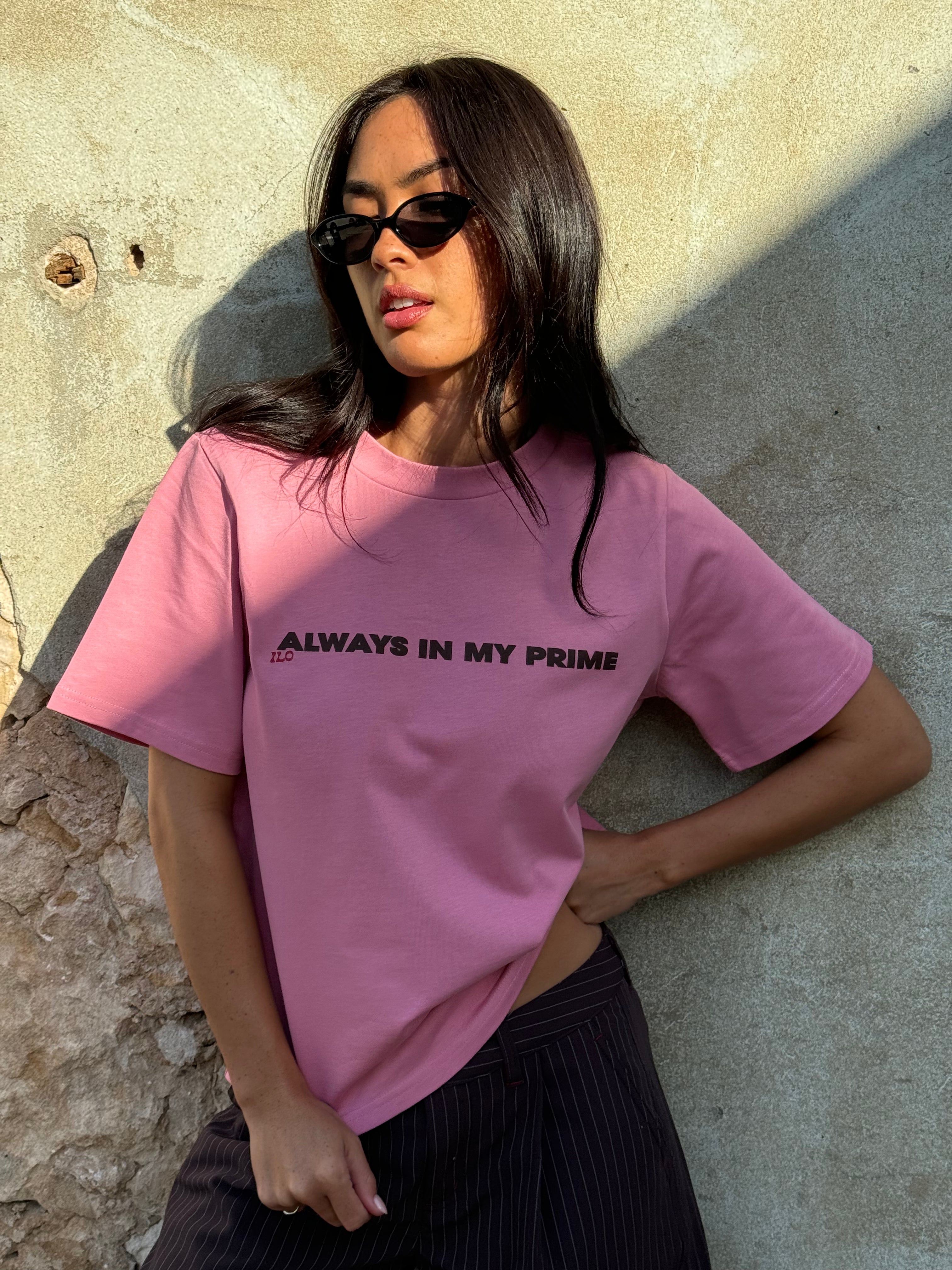 Always In My Prime T-shirt Pink