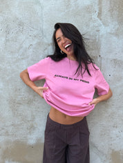Always In My Prime T-shirt Pink