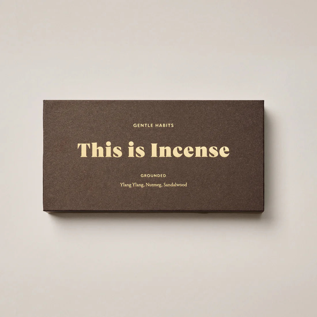 This Is Incense, Grounded